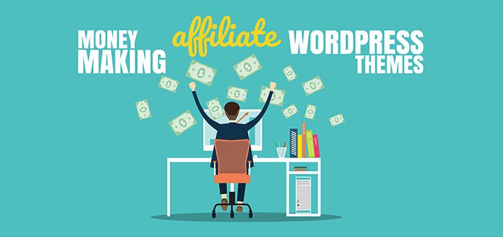 Best Money Making Affiliate WordPress Themes